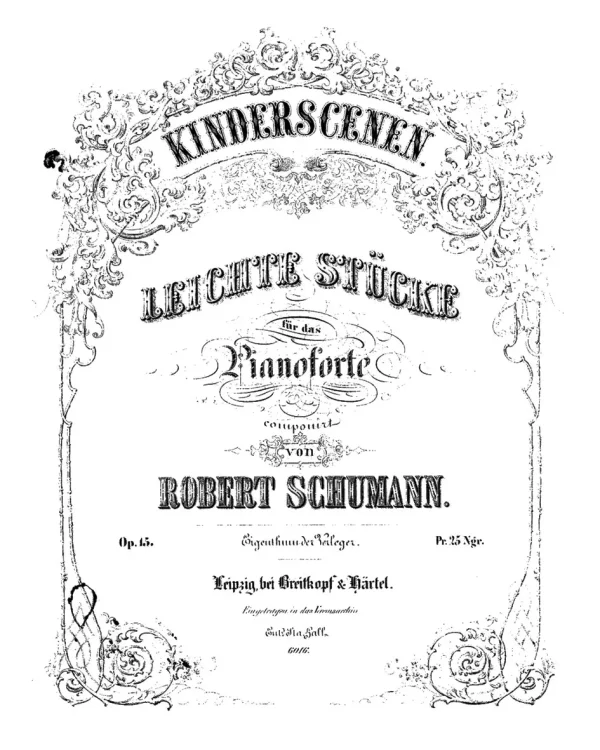 Ноты к «Детским сценам» Шумана. (Public Domain)